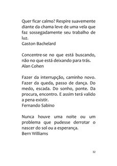 Frases UP! 250 Frases para motivar e iluminar o seu dia — page 32