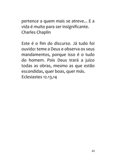 Frases UP! 250 Frases para motivar e iluminar o seu dia — page 43