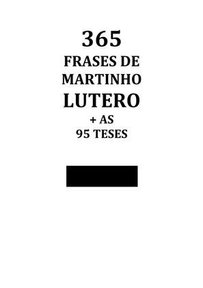 365 Frases de Martinho Lutero + As 95 Teses — page 2