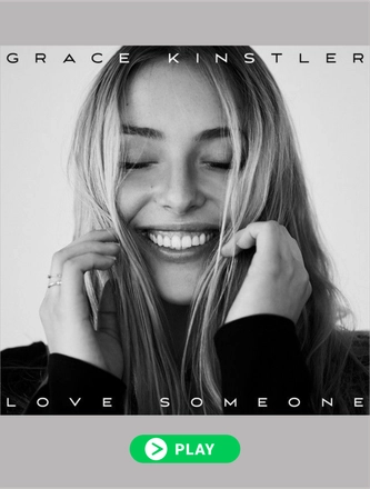 Grace Kinstler - Love Someone — page 3