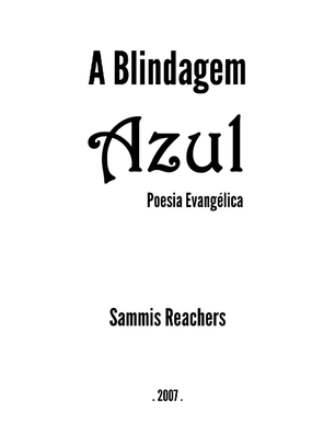 A Blindagem Azul - Poemas - Sammis Reachers — page 2