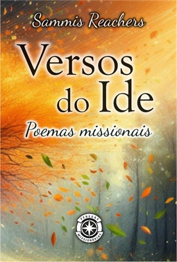 Versos do Ide - Poemas Missionários