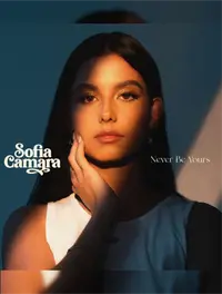 SoFia Camara - Never Be Yours (2022)