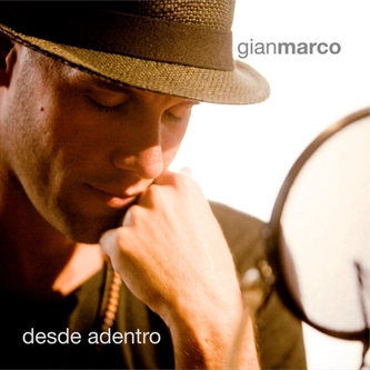 Gian Marco - Desde Adentro