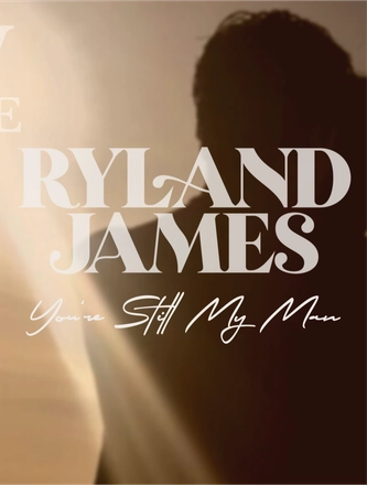 Ryland James - You're Still My Man — page 5