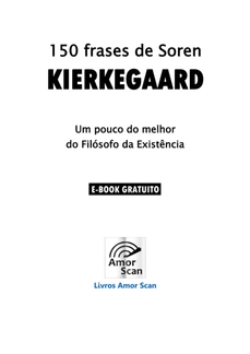 150 Frases de Soren Kierkegaard — page 2