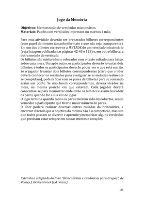 Dinâmicas Missionárias - Dinâmicas e quebra-gelos para promover a visão missionária em sua igreja, grupo e família — page 115