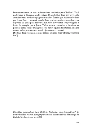 Dinâmicas Missionárias - Dinâmicas e quebra-gelos para promover a visão missionária em sua igreja, grupo e família — page 119