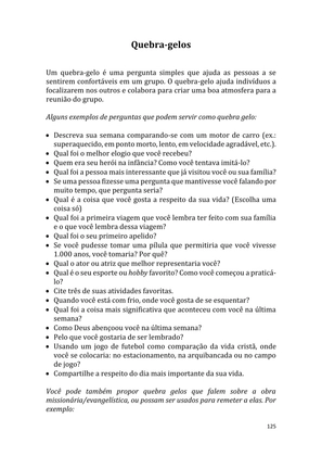 Dinâmicas Missionárias - Dinâmicas e quebra-gelos para promover a visão missionária em sua igreja, grupo e família — page 125
