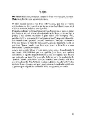 Dinâmicas Missionárias - Dinâmicas e quebra-gelos para promover a visão missionária em sua igreja, grupo e família — page 19
