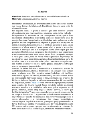 Dinâmicas Missionárias - Dinâmicas e quebra-gelos para promover a visão missionária em sua igreja, grupo e família — page 21