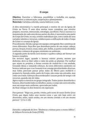 Dinâmicas Missionárias - Dinâmicas e quebra-gelos para promover a visão missionária em sua igreja, grupo e família — page 35