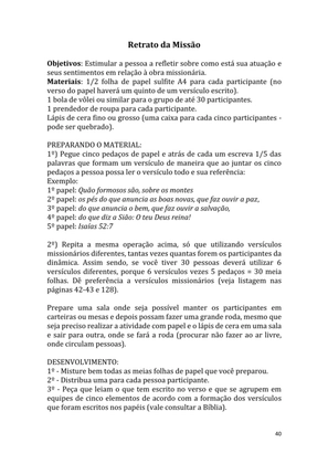 Dinâmicas Missionárias - Dinâmicas e quebra-gelos para promover a visão missionária em sua igreja, grupo e família — page 40