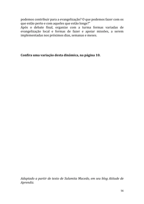 Dinâmicas Missionárias - Dinâmicas e quebra-gelos para promover a visão missionária em sua igreja, grupo e família — page 56