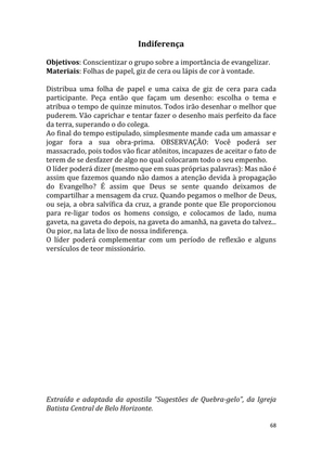 Dinâmicas Missionárias - Dinâmicas e quebra-gelos para promover a visão missionária em sua igreja, grupo e família — page 68