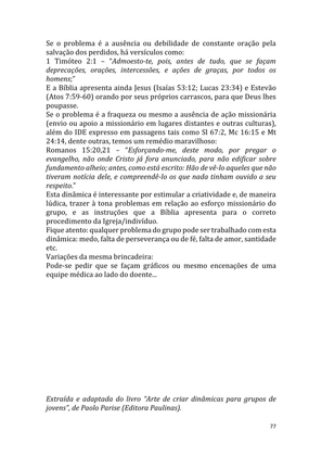Dinâmicas Missionárias - Dinâmicas e quebra-gelos para promover a visão missionária em sua igreja, grupo e família — page 77