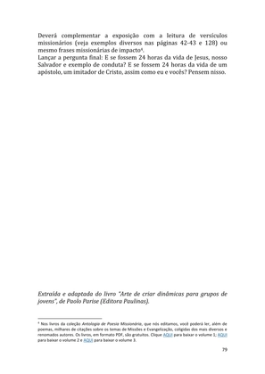 Dinâmicas Missionárias - Dinâmicas e quebra-gelos para promover a visão missionária em sua igreja, grupo e família — page 79