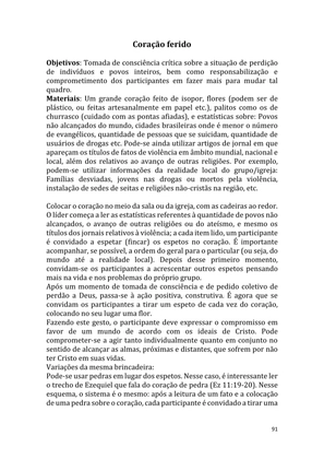 Dinâmicas Missionárias - Dinâmicas e quebra-gelos para promover a visão missionária em sua igreja, grupo e família — page 91