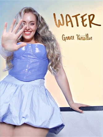 Water - Grace Kinstler