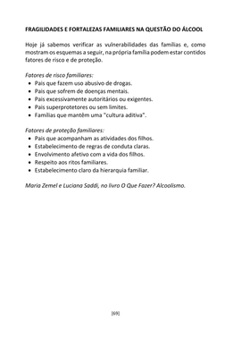 A Cadeia Alcoólica - Frases, poemas e reflexões sobre o alcoolismo — page 69