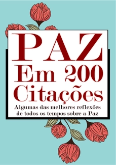 PAZ em 200 Citações