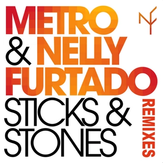 Stick and Stones - Nelly Furtado