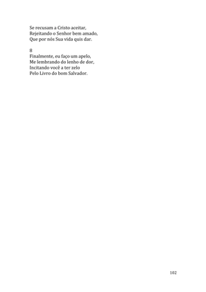 Celebrando as escrituras: Uma coletânea de recursos para vivermos e celebrarmos a Bíblia Sagrada — page 102