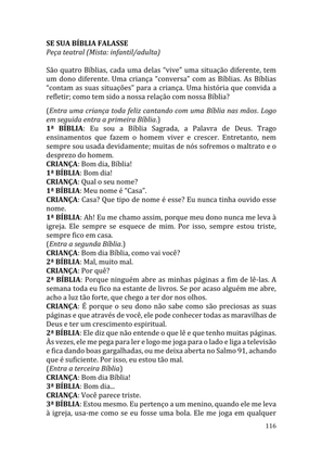 Celebrando as escrituras: Uma coletânea de recursos para vivermos e celebrarmos a Bíblia Sagrada — page 116