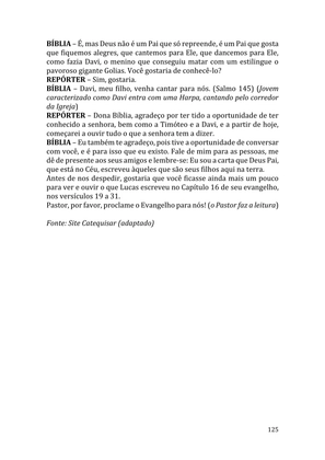 Celebrando as escrituras: Uma coletânea de recursos para vivermos e celebrarmos a Bíblia Sagrada — page 125