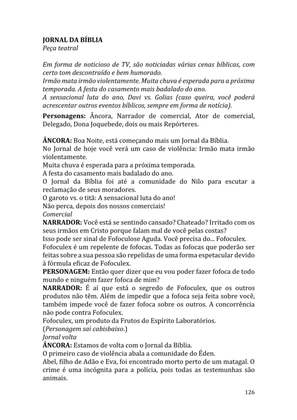 Celebrando as escrituras: Uma coletânea de recursos para vivermos e celebrarmos a Bíblia Sagrada — page 126