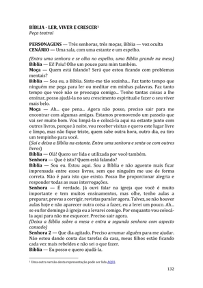 Celebrando as escrituras: Uma coletânea de recursos para vivermos e celebrarmos a Bíblia Sagrada — page 132