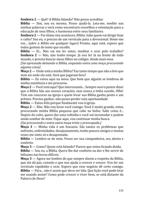 Celebrando as escrituras: Uma coletânea de recursos para vivermos e celebrarmos a Bíblia Sagrada — page 133
