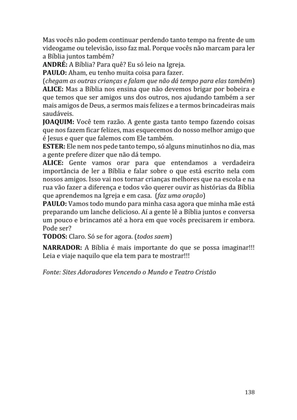 Celebrando as escrituras: Uma coletânea de recursos para vivermos e celebrarmos a Bíblia Sagrada — page 138