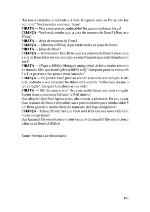 Celebrando as escrituras: Uma coletânea de recursos para vivermos e celebrarmos a Bíblia Sagrada — page 153