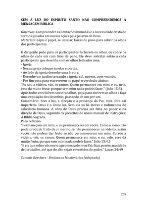 Celebrando as escrituras: Uma coletânea de recursos para vivermos e celebrarmos a Bíblia Sagrada — page 205