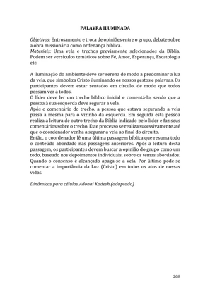 Celebrando as escrituras: Uma coletânea de recursos para vivermos e celebrarmos a Bíblia Sagrada — page 208