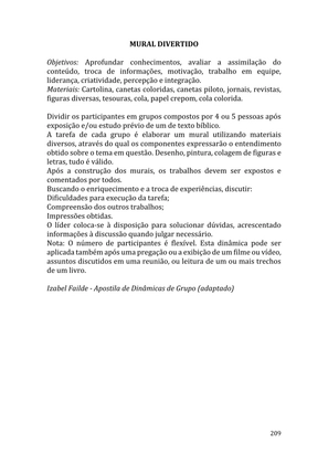 Celebrando as escrituras: Uma coletânea de recursos para vivermos e celebrarmos a Bíblia Sagrada — page 209