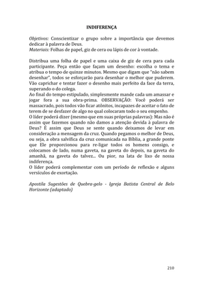 Celebrando as escrituras: Uma coletânea de recursos para vivermos e celebrarmos a Bíblia Sagrada — page 210