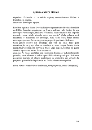Celebrando as escrituras: Uma coletânea de recursos para vivermos e celebrarmos a Bíblia Sagrada — page 213