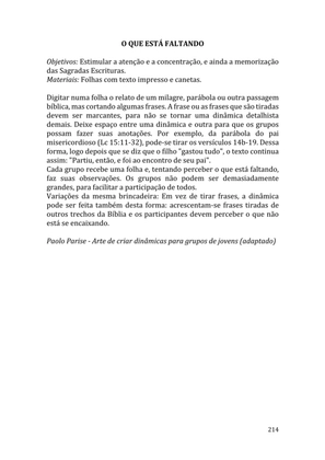 Celebrando as escrituras: Uma coletânea de recursos para vivermos e celebrarmos a Bíblia Sagrada — page 214