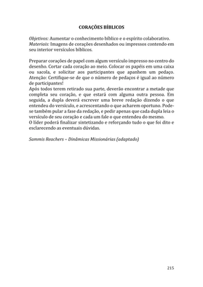 Celebrando as escrituras: Uma coletânea de recursos para vivermos e celebrarmos a Bíblia Sagrada — page 215