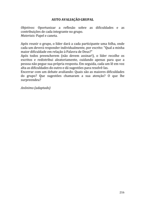 Celebrando as escrituras: Uma coletânea de recursos para vivermos e celebrarmos a Bíblia Sagrada — page 216