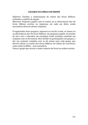 Celebrando as escrituras: Uma coletânea de recursos para vivermos e celebrarmos a Bíblia Sagrada — page 221