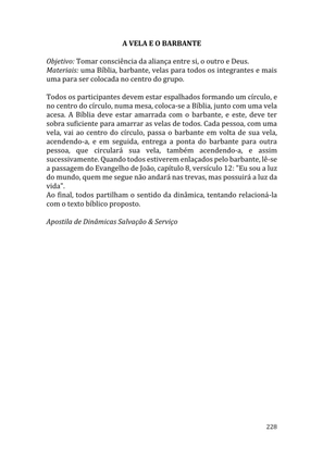 Celebrando as escrituras: Uma coletânea de recursos para vivermos e celebrarmos a Bíblia Sagrada — page 228