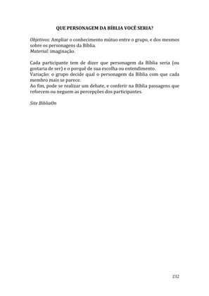 Celebrando as escrituras: Uma coletânea de recursos para vivermos e celebrarmos a Bíblia Sagrada — page 232