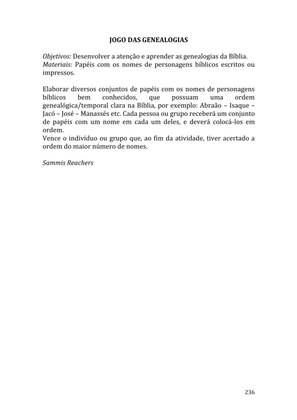 Celebrando as escrituras: Uma coletânea de recursos para vivermos e celebrarmos a Bíblia Sagrada — page 236