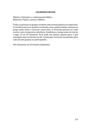 Celebrando as escrituras: Uma coletânea de recursos para vivermos e celebrarmos a Bíblia Sagrada — page 239