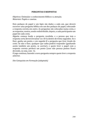 Celebrando as escrituras: Uma coletânea de recursos para vivermos e celebrarmos a Bíblia Sagrada — page 240