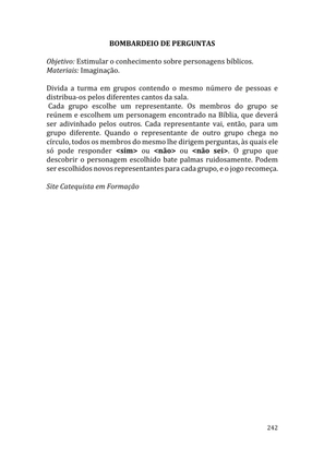 Celebrando as escrituras: Uma coletânea de recursos para vivermos e celebrarmos a Bíblia Sagrada — page 242