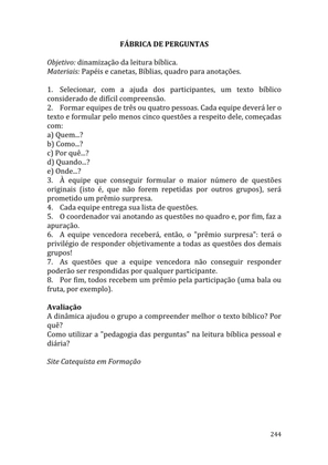 Celebrando as escrituras: Uma coletânea de recursos para vivermos e celebrarmos a Bíblia Sagrada — page 244
